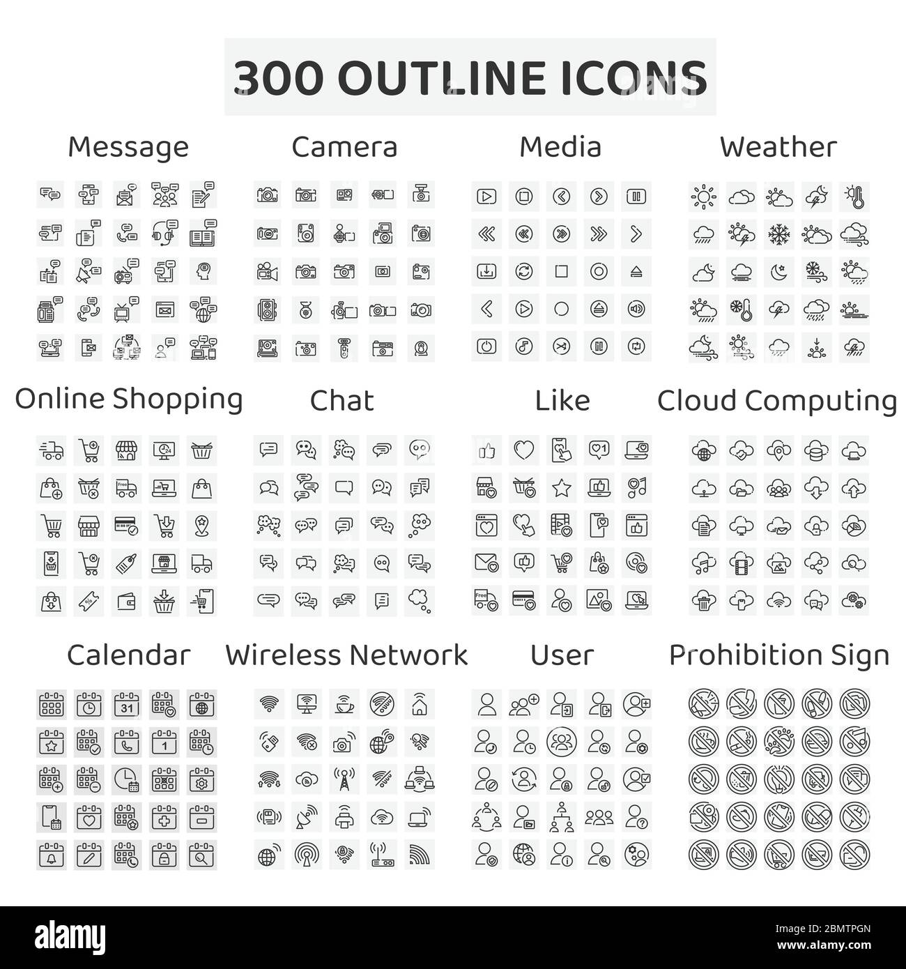 Set of 300 outline icons : message ,camera ,media ,weather ,online shopping  , chat ,like ,cloud computing ,calendar ,wireless network ,user ,prohibiti  Stock Vector Image & Art - Alamy