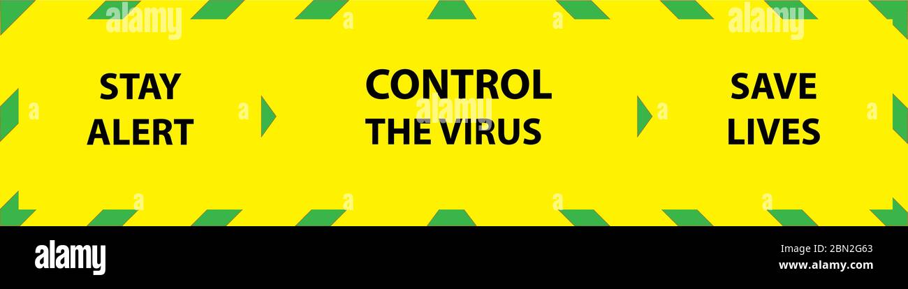 stay alert, control the virus, save lives, the new message from the nhs during the corona virus covid19 pandemic, on a yellow and green background Stock Vector