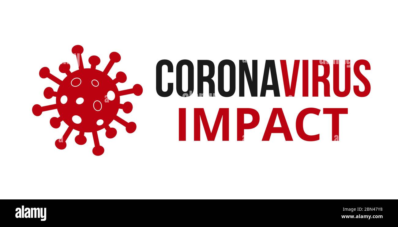 Coronavirus Impact. Novel Coronavirus Covid 19 NCoV Stock Photo