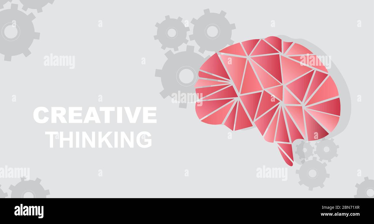 Polygonal human brain, gears and words CREATIVE THINKING on grey ...