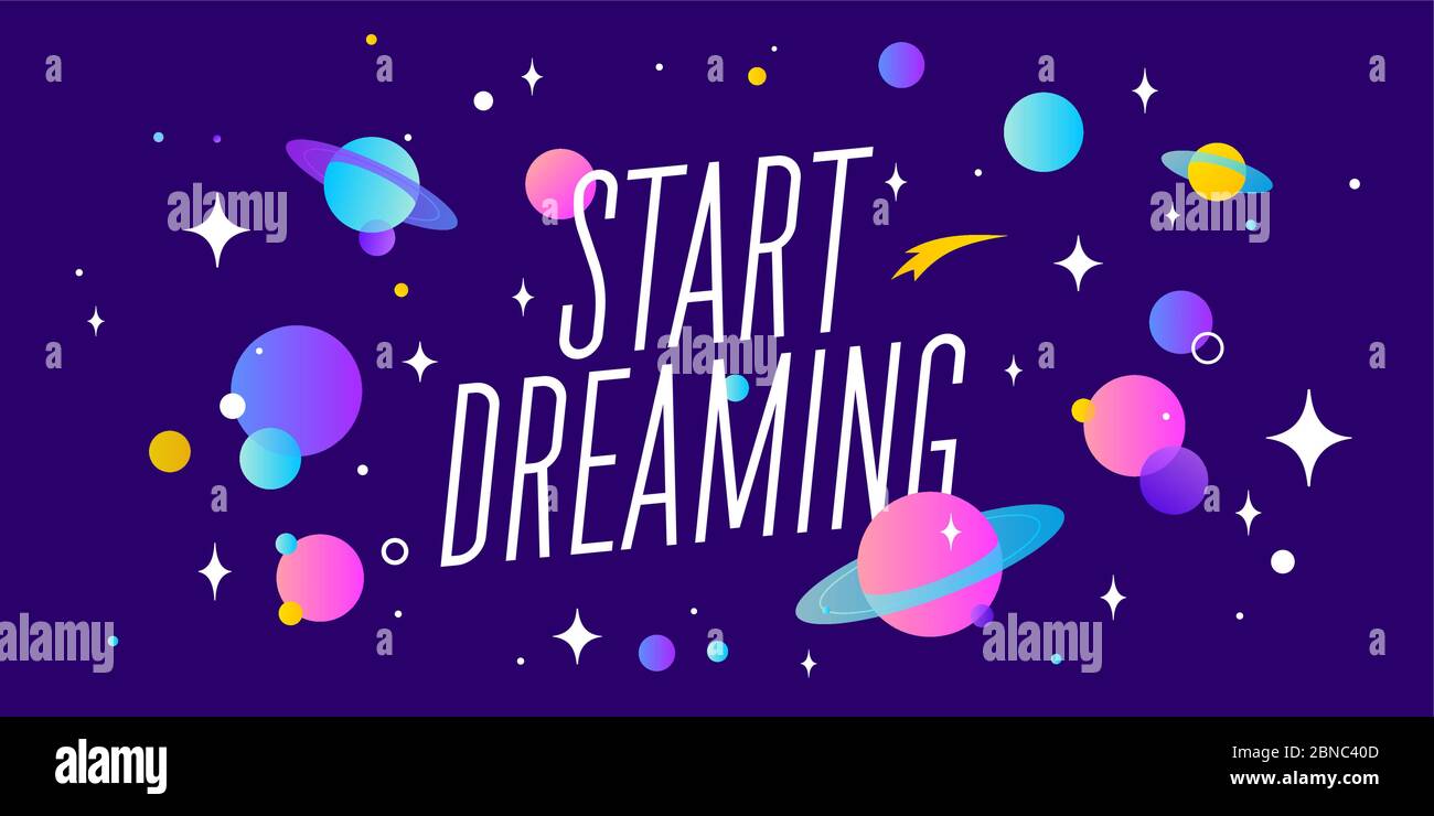 Start Dreaming. Motivation banner, speech bubble Stock Vector