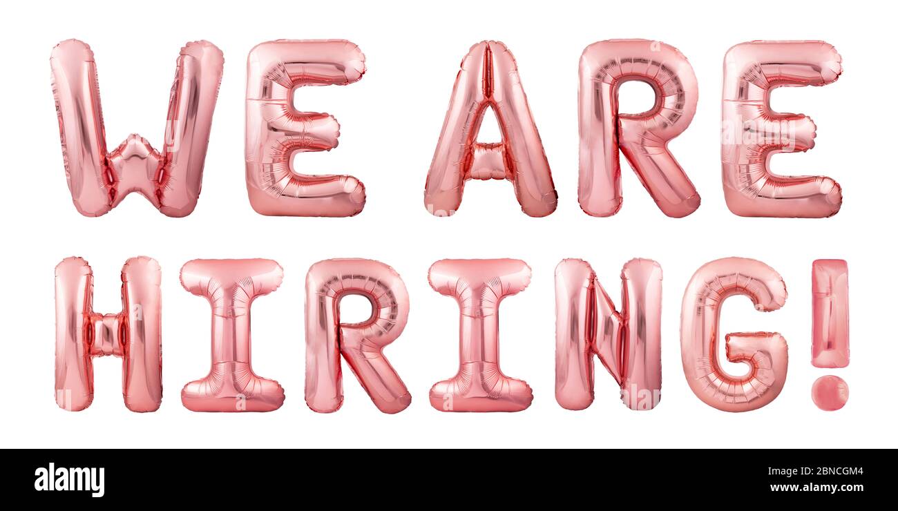 Message We are hiring! made of rose gold inflatable balloon letters