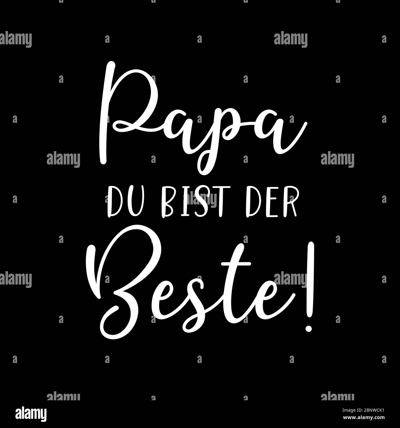 Lettered Papa du bist der Beste phrase in German. Translated Dad you are the Best Fathers day lettering. Stock Vector