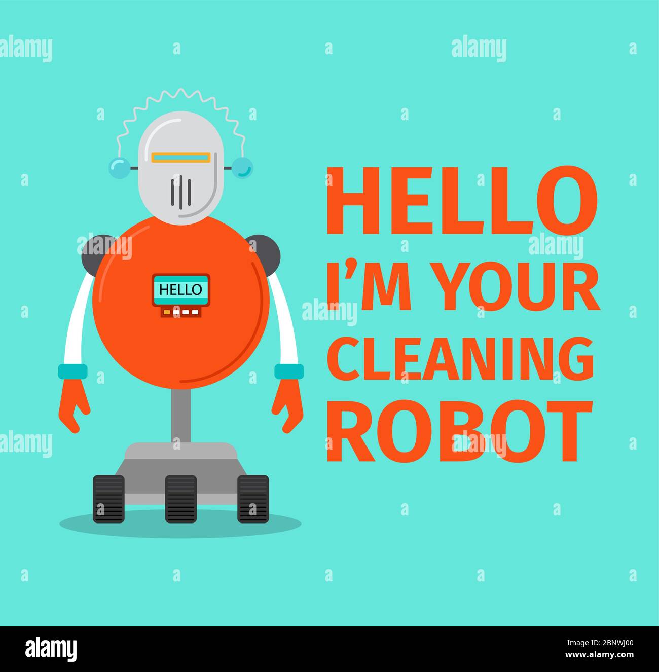 Hello I am your cleaning robot, vector poster Stock Vector