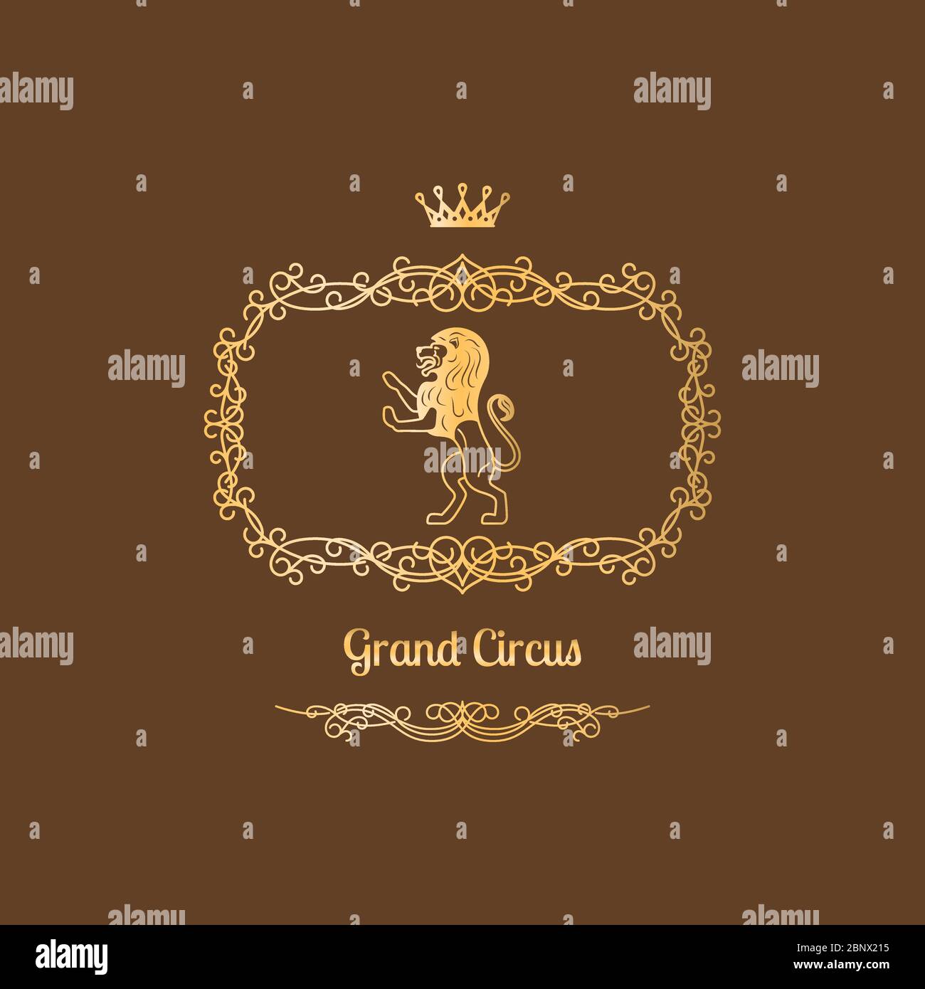 Logo design for Circus with vintage royalty frame, crown and royal lion. Vector illustration Stock Vector