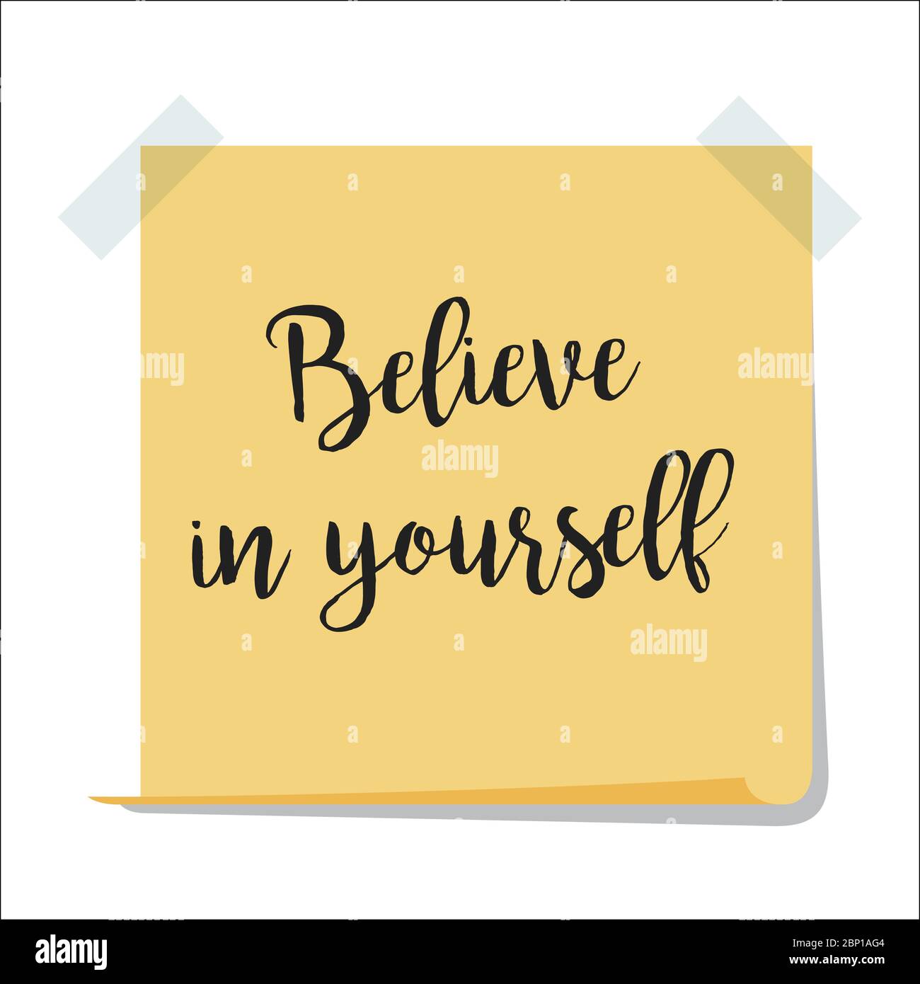 Note Paper With Motivation Text Believe In Yourself Isolated On White