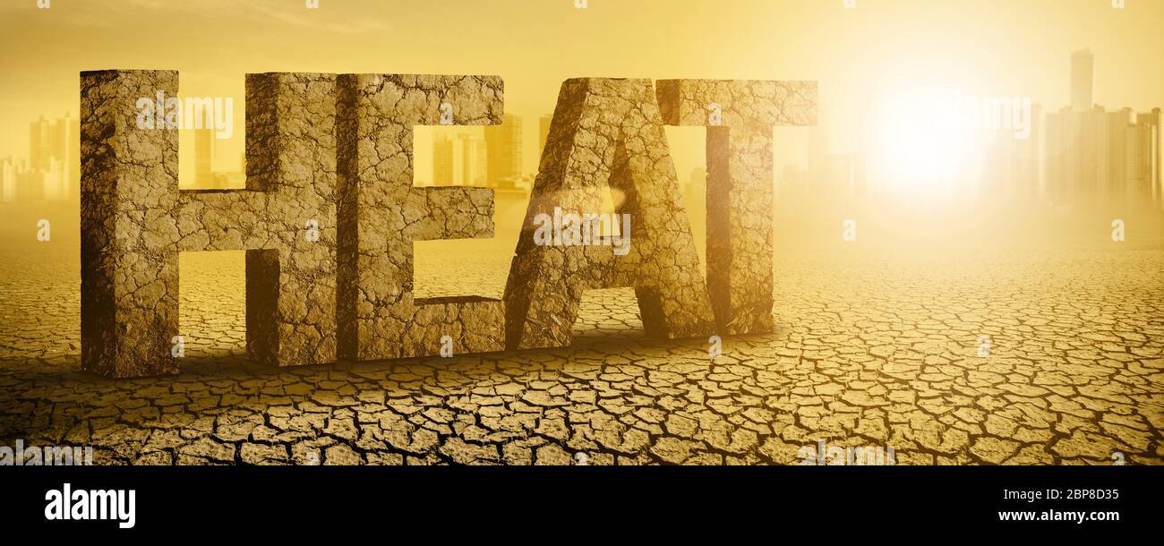 3D inscription 'HEAT' in the desert. Global warming concept Stock Photo
