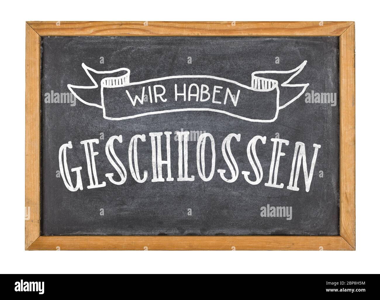 Schild mit der Beschriftung Wir haben geschlossen Stock Photo - Alamy