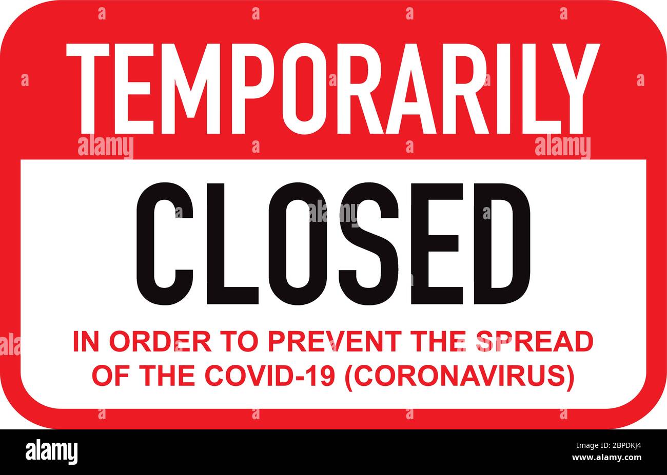 Office temporarily closed sign of coronavirus news. Information warning sign about quarantine measures in public places. Restriction and caution COVID Stock Vector