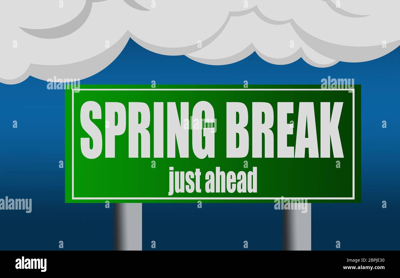 Exit highway street sign symbol with spring break word, 3D rendering ...