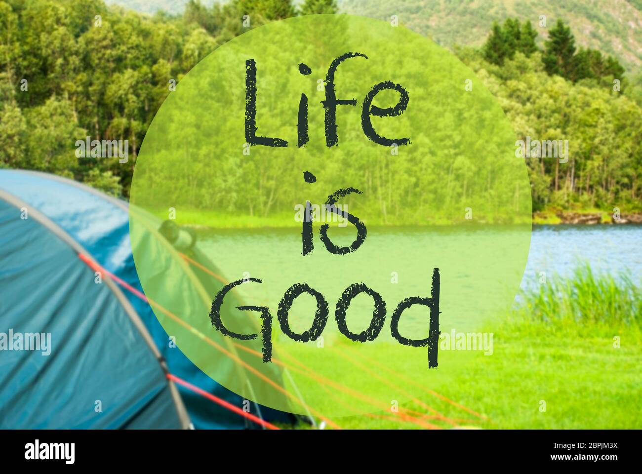 English Text Life Is Good. Camping Holiday In Norway At Lake Or River
