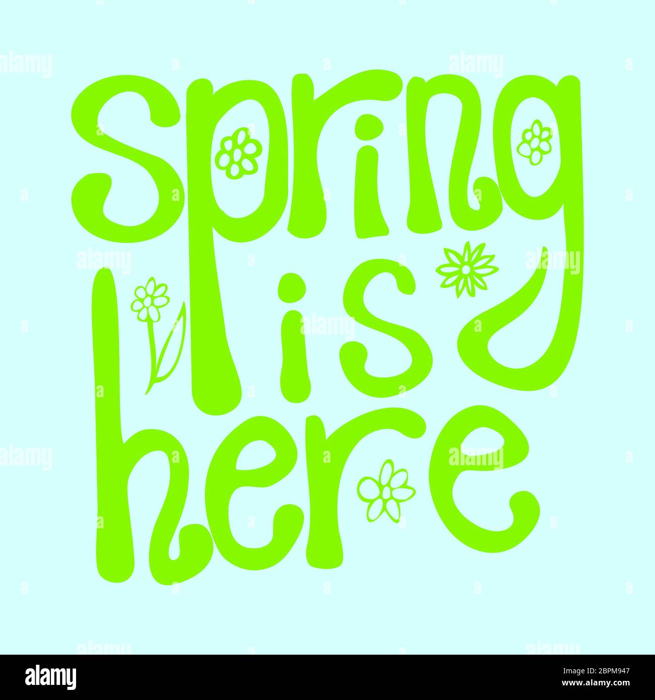 Spring is here. illustration Stock Photo - Alamy