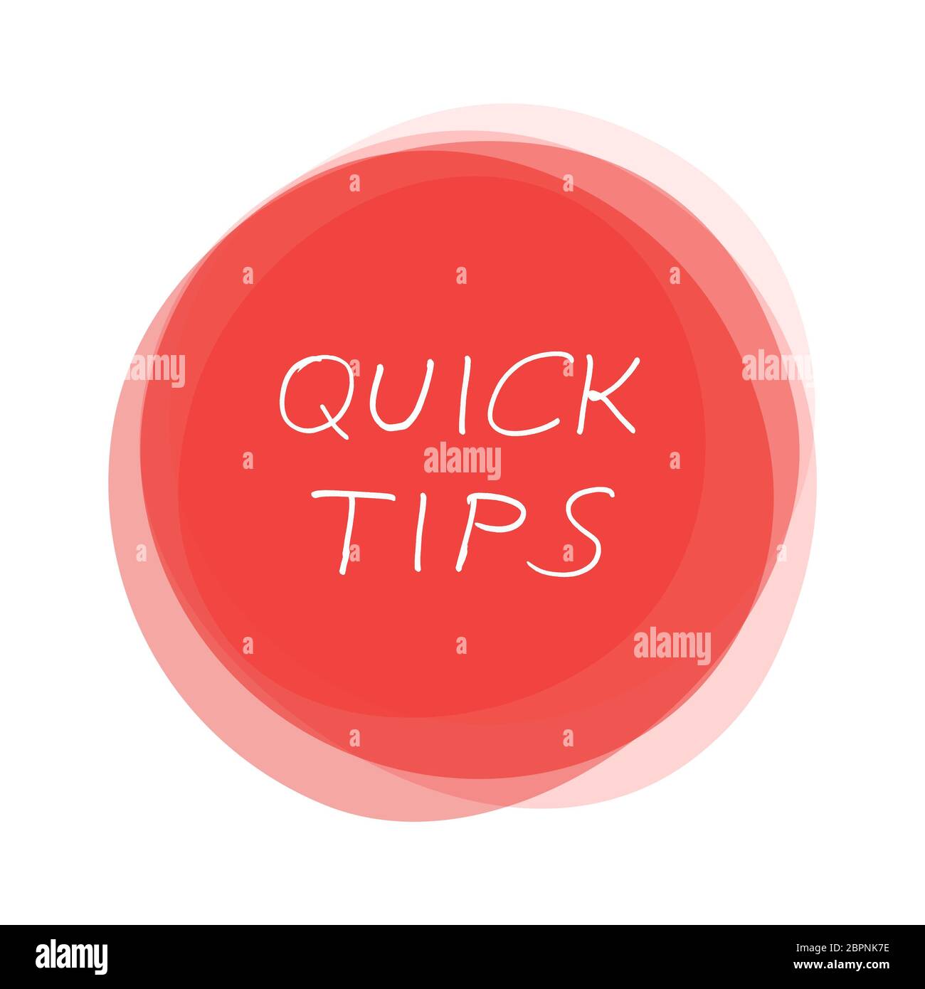 Isolated red round Button with handwritten text: Quick Tips Stock Photo ...
