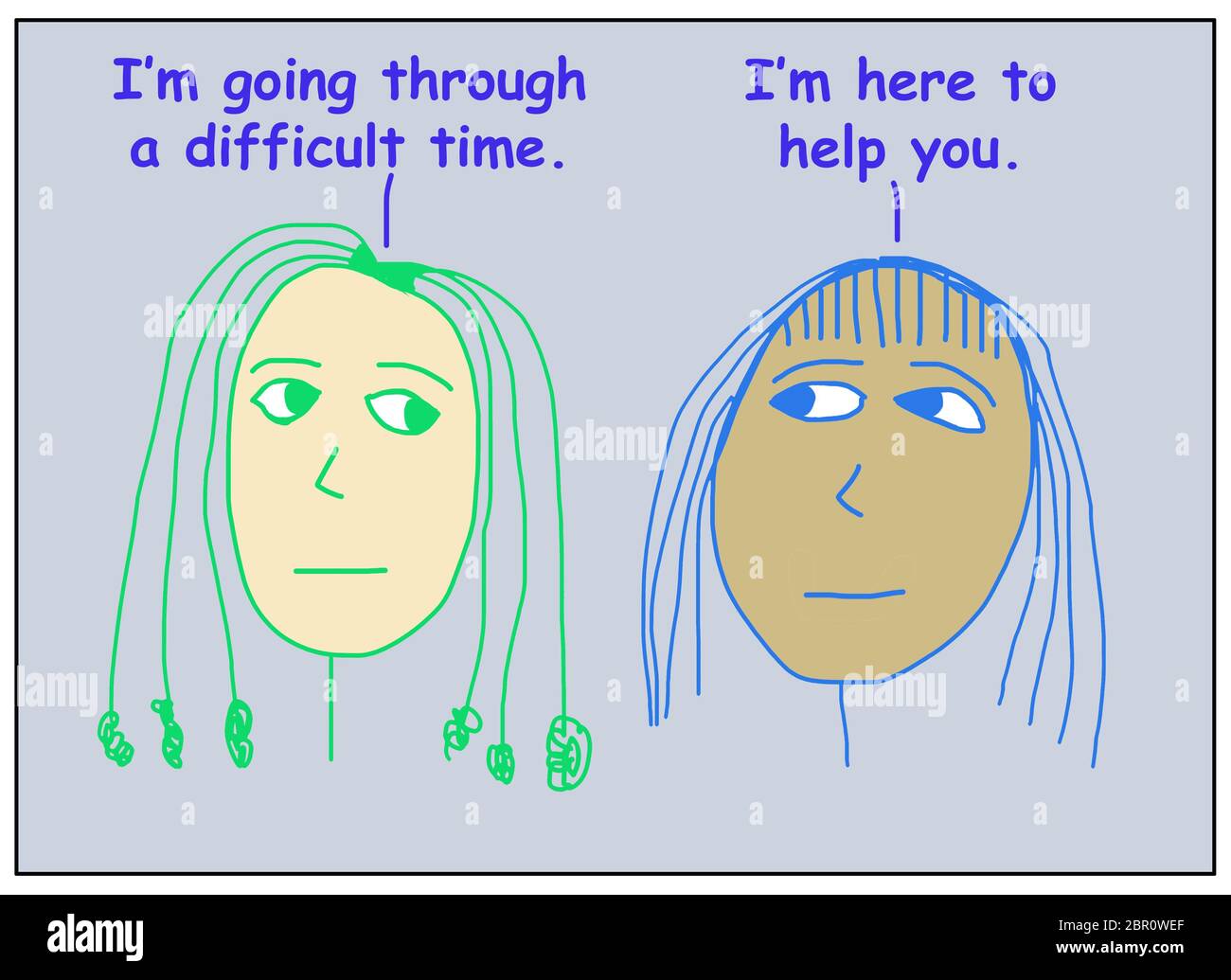 Color cartoon of two ethnically diverse women where one states she is going through a difficult time and the other says she is there to help her. Stock Photo
