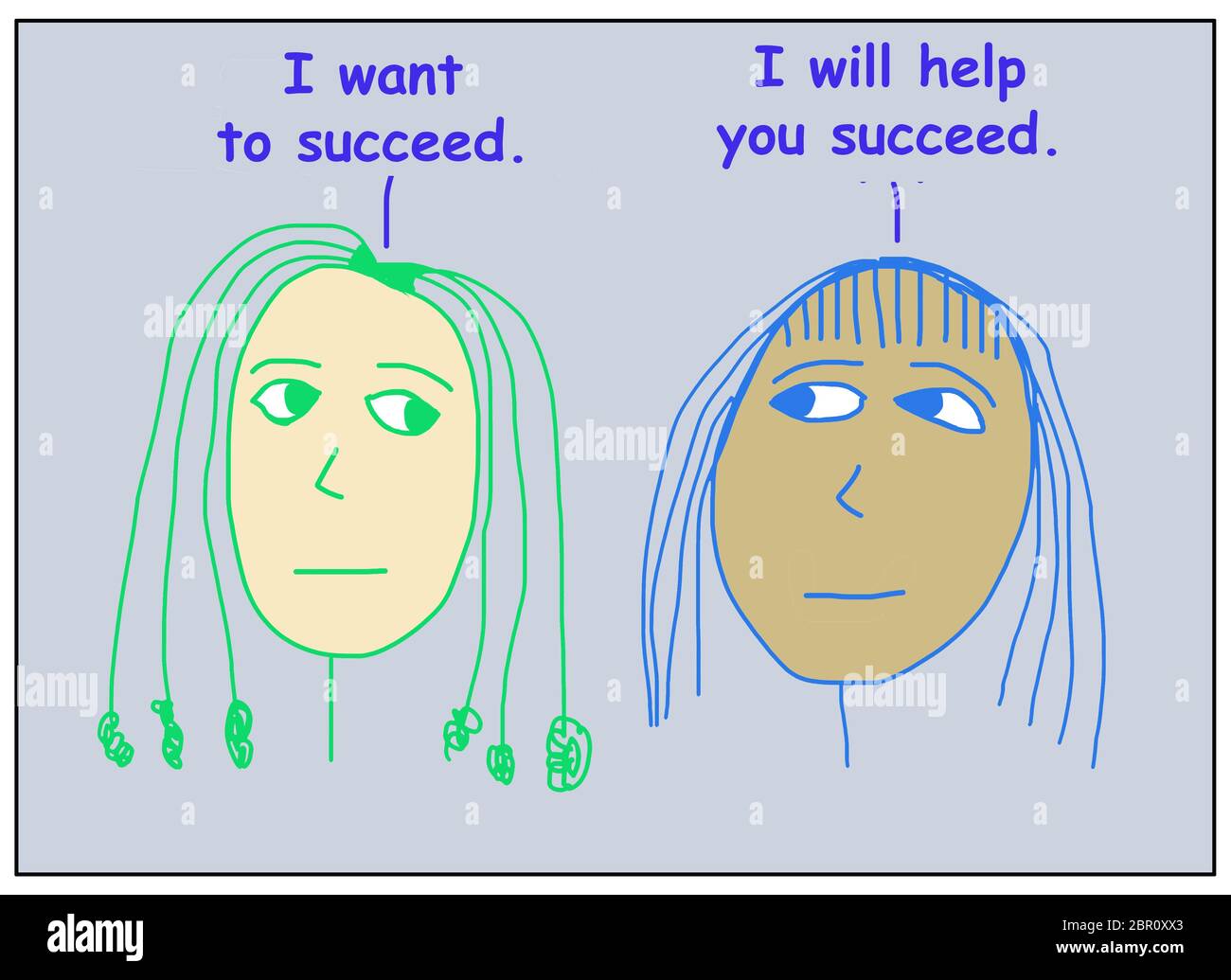 Color cartoon of two ethnically diverse women where one is stating I want to succeed and the other states I will help you succced. Stock Photo