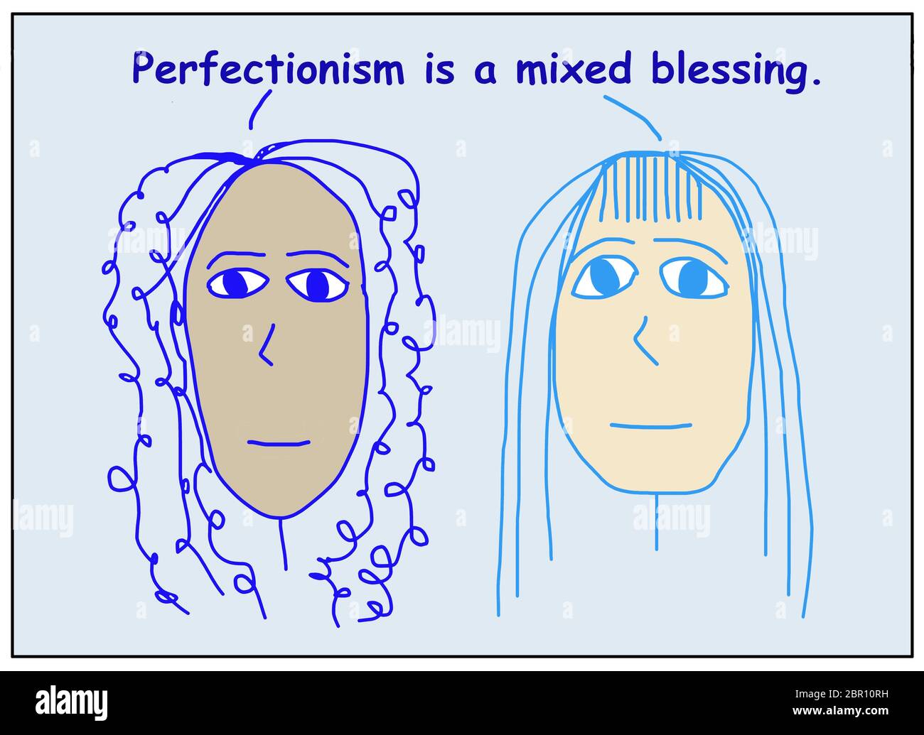 Color cartoon of two ethnically diverse women stating that perfectionsim is a mixed blessing. Stock Photo