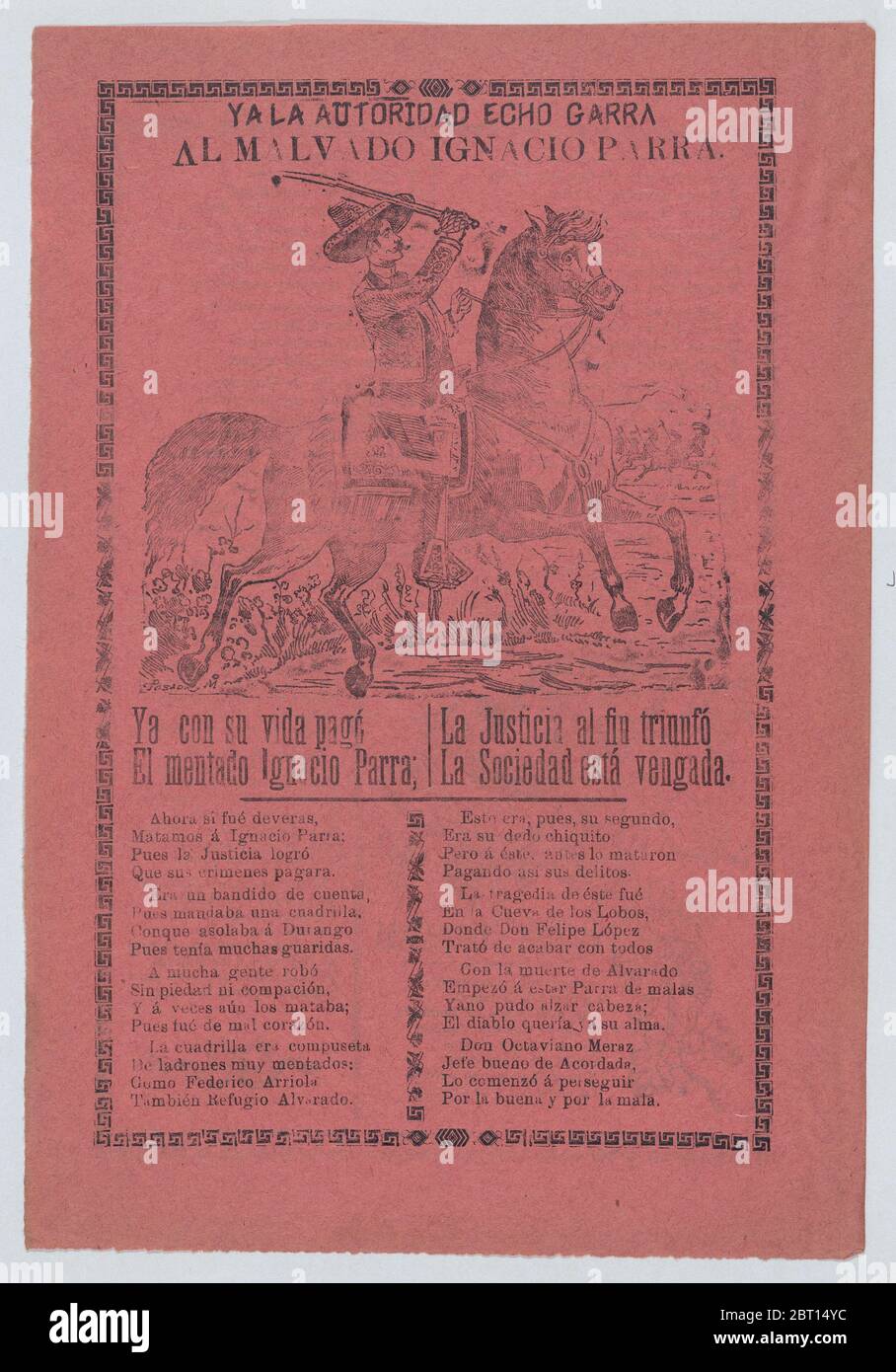 Ignacio Parra Broadsheet about a thief named Ignacio Parra, who is shown on horseback ...