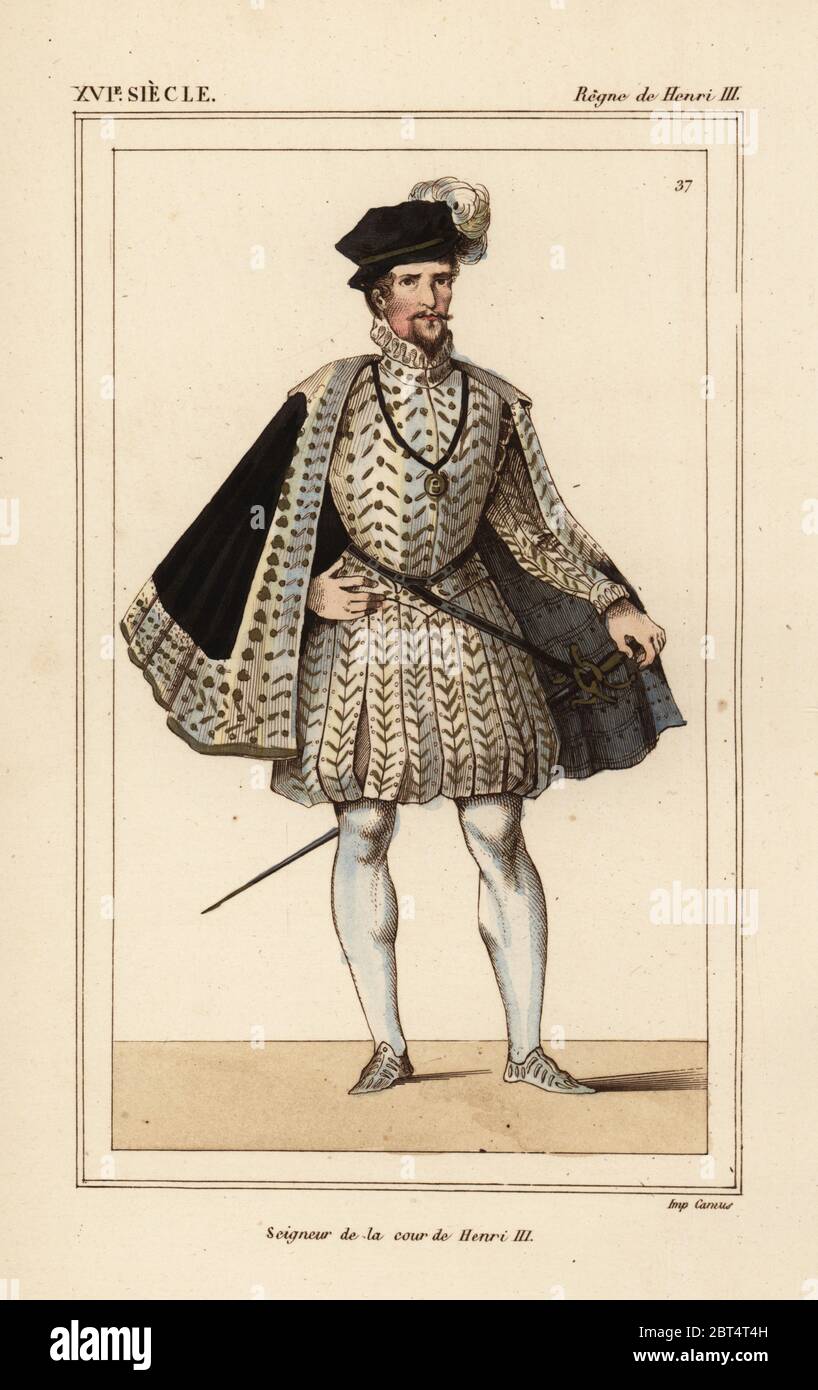 Lord at the court of King Henri III of France. Handcoloured lithograph after a portrait in Roger de Gaignieres' gallery portfolio IX 72 from Le Bibliophile Jacob aka Paul Lacroix's Costumes Historiques de la France (Historical Costumes of France), Administration de Librairie, Paris, 1852. Stock Photo