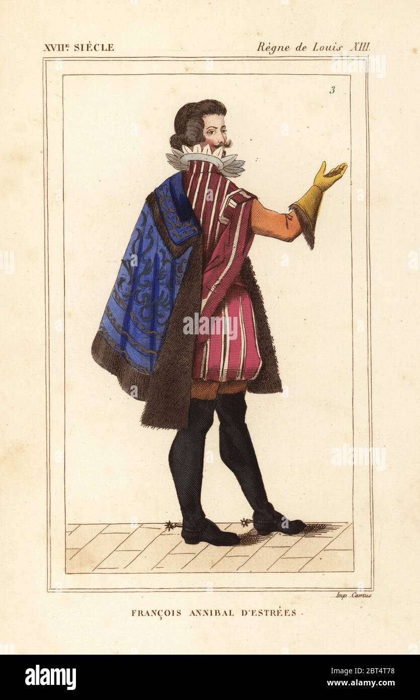 Francois Annibal d'Estrees, (1573-1670), French diplomat, soldier and Marshal of France. Handcoloured lithograph after a portrait by Jean Valdor from Le Bibliophile Jacob aka Paul Lacroix's Costumes Historiques de la France (Historical Costumes of France), Administration de Librairie, Paris, 1852. Stock Photo