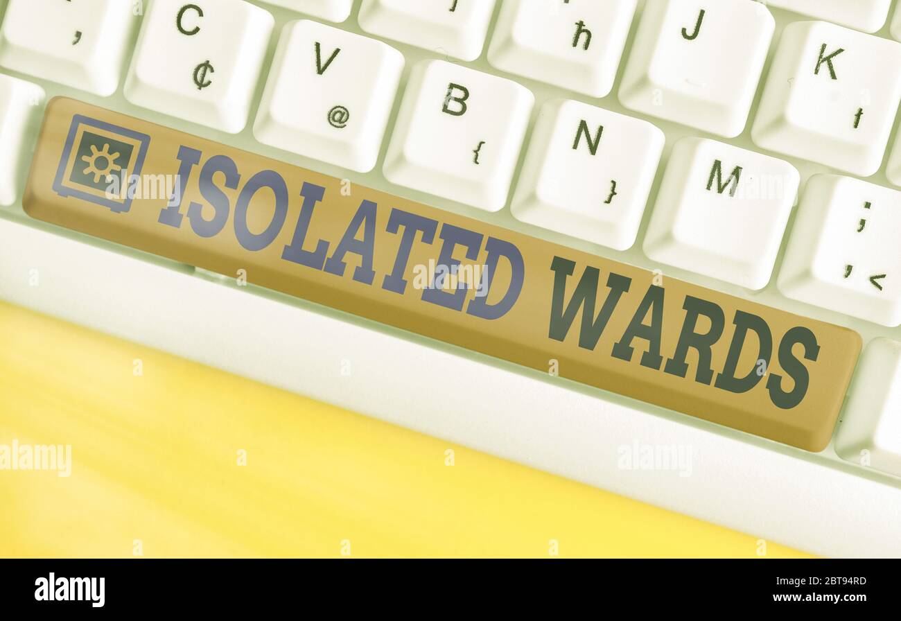 Secluded Sign Text sign showing Isolated Wards. Business photo text Secluded away ...