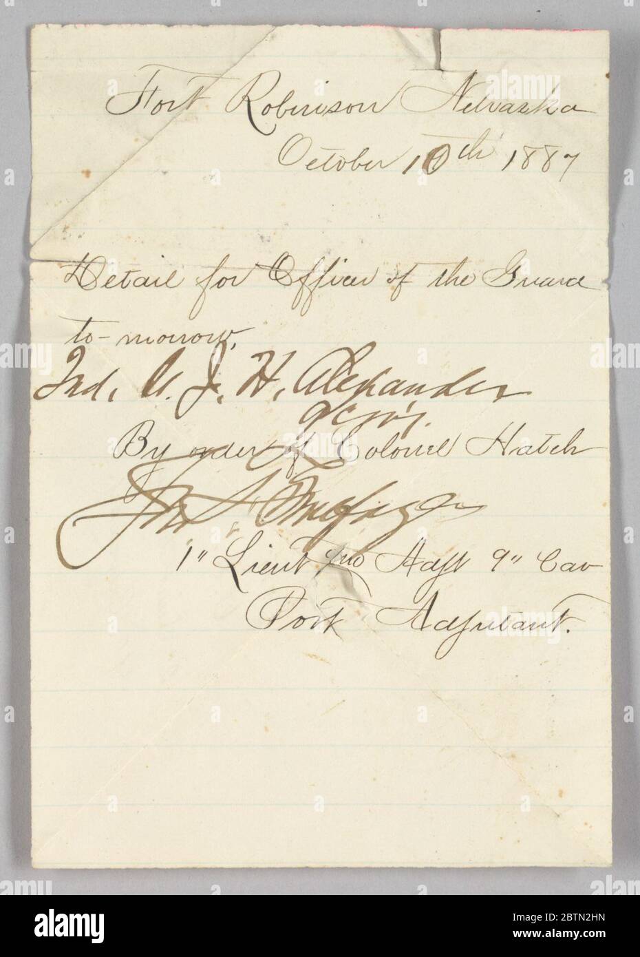 Officer of the Guard order issued to John H Alexander. Hand-written order issued to second lieutenant John Hanks Alexander to report for Officers of the Guard duty at Fort Robinson, Nebraska on October 10, 1887. The document was written by an unidentified first lieutenant by order of Colonel Edward Hatch. Stock Photo