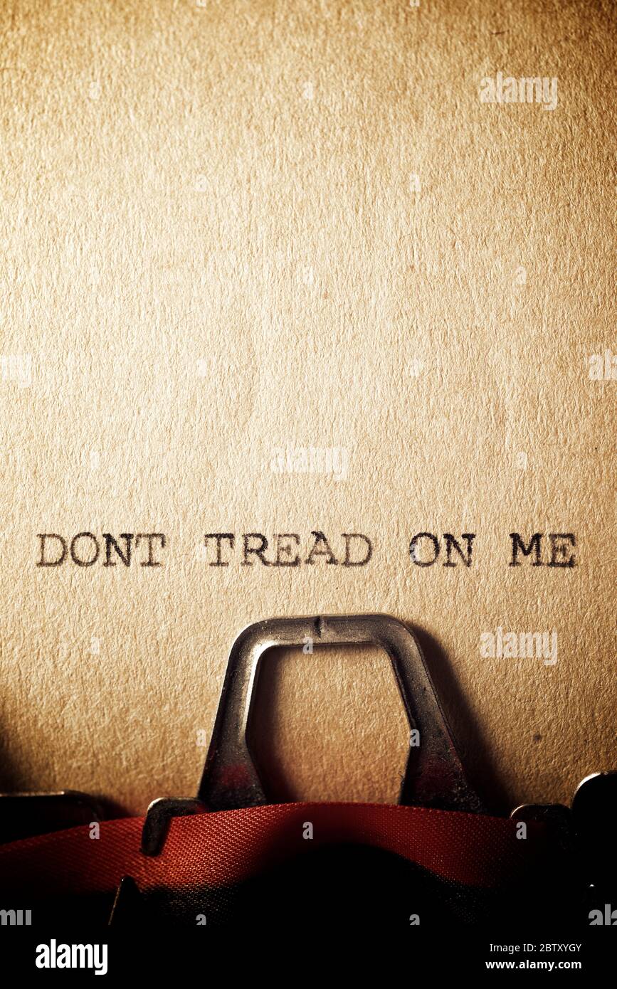 Dont tread on me text written on a paper. Stock Photo