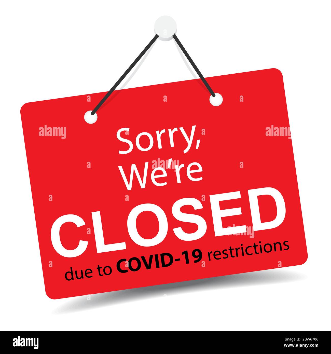 Sorry we are closed closed sign due to covid-19 restrictions coronavirus outbreak vector. Door sign, sticker, laser cut for shop openning Stock Vector
