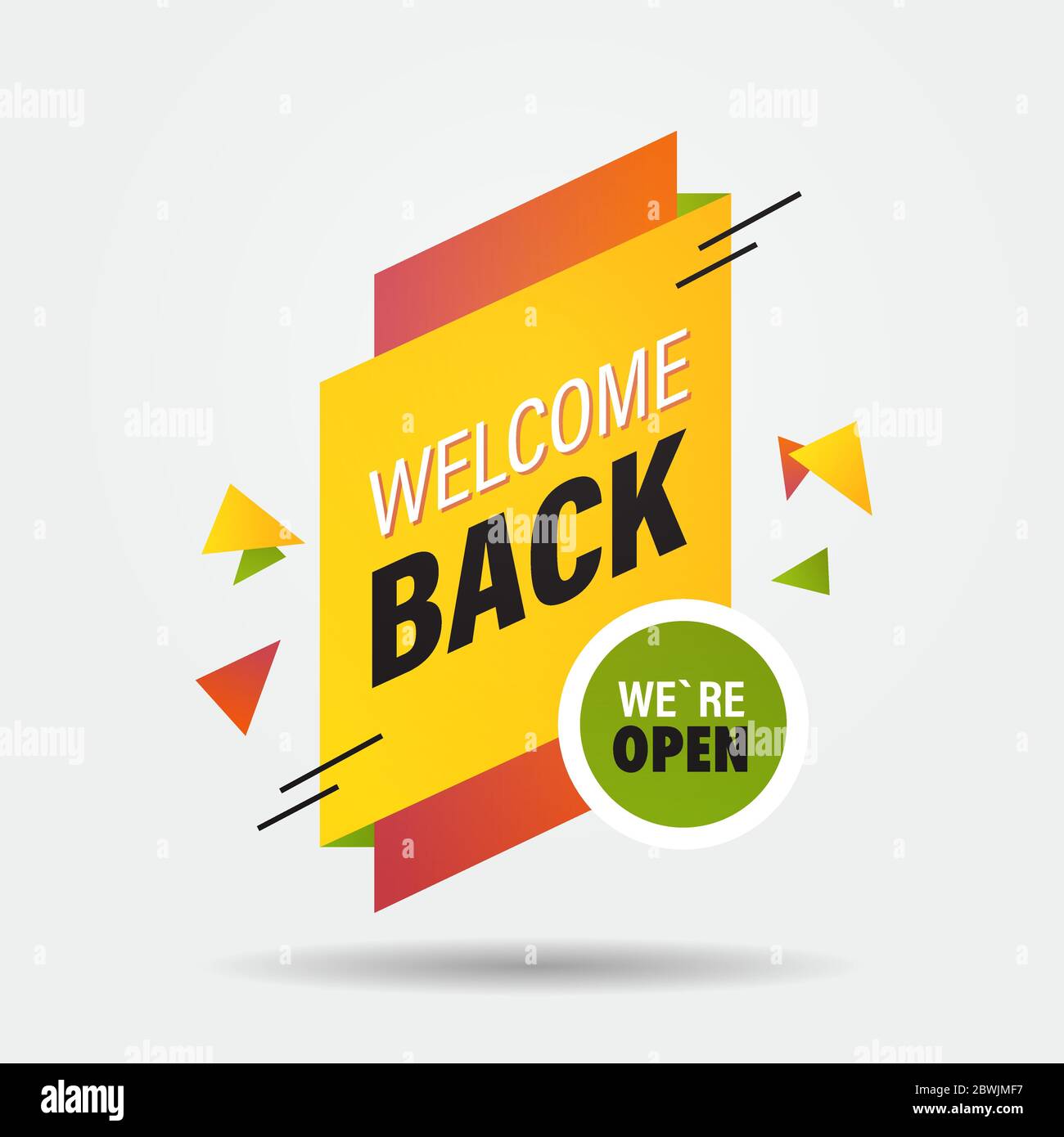 welcome back sticker we are open again after coronavirus quarantine over advertising campaign concept poster label flyer vector illustration Stock Vector