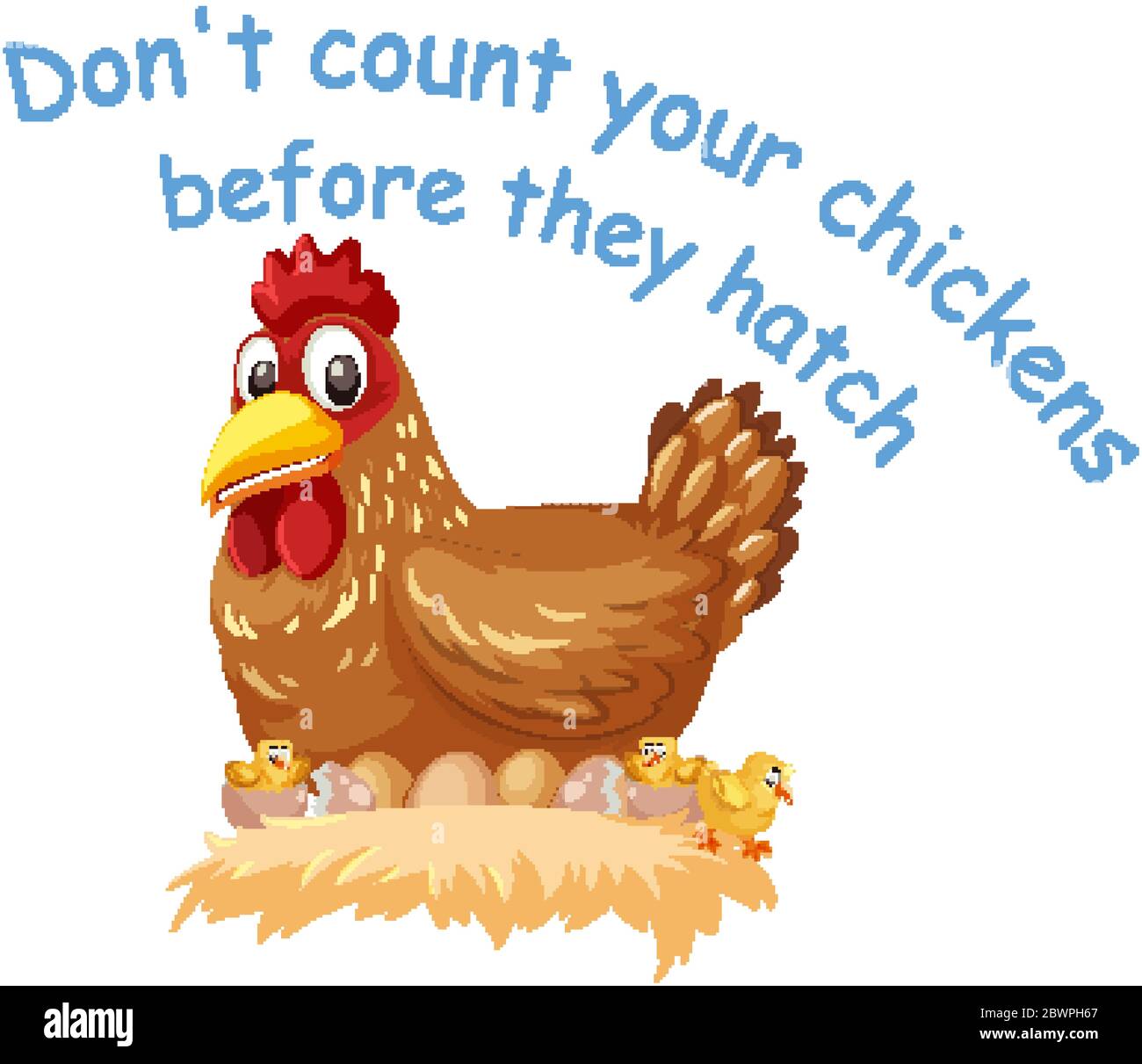 Dont Count Your Chickens High Resolution Stock Photography and Images -  Alamy