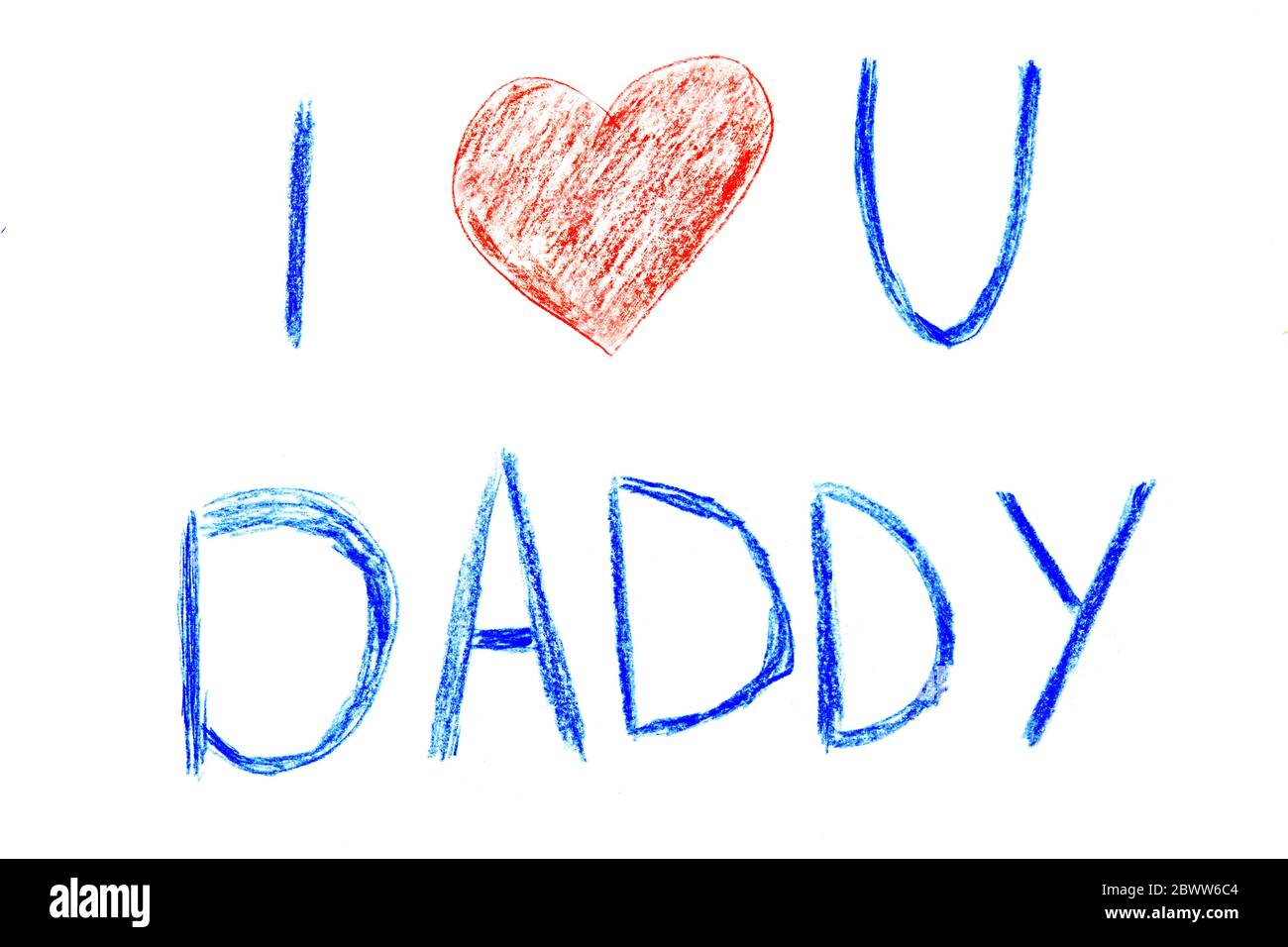 Fathers day concept. Composition with childs drawing with words I Love U Daddy and red heart isolated on white background. Stock Photo