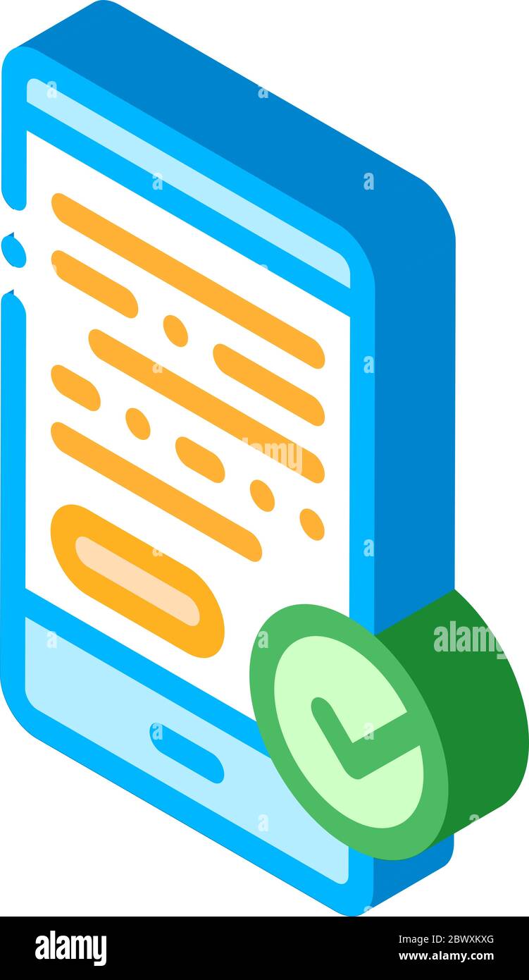 Smartphone Display And Approved Mark isometric icon Stock Vector