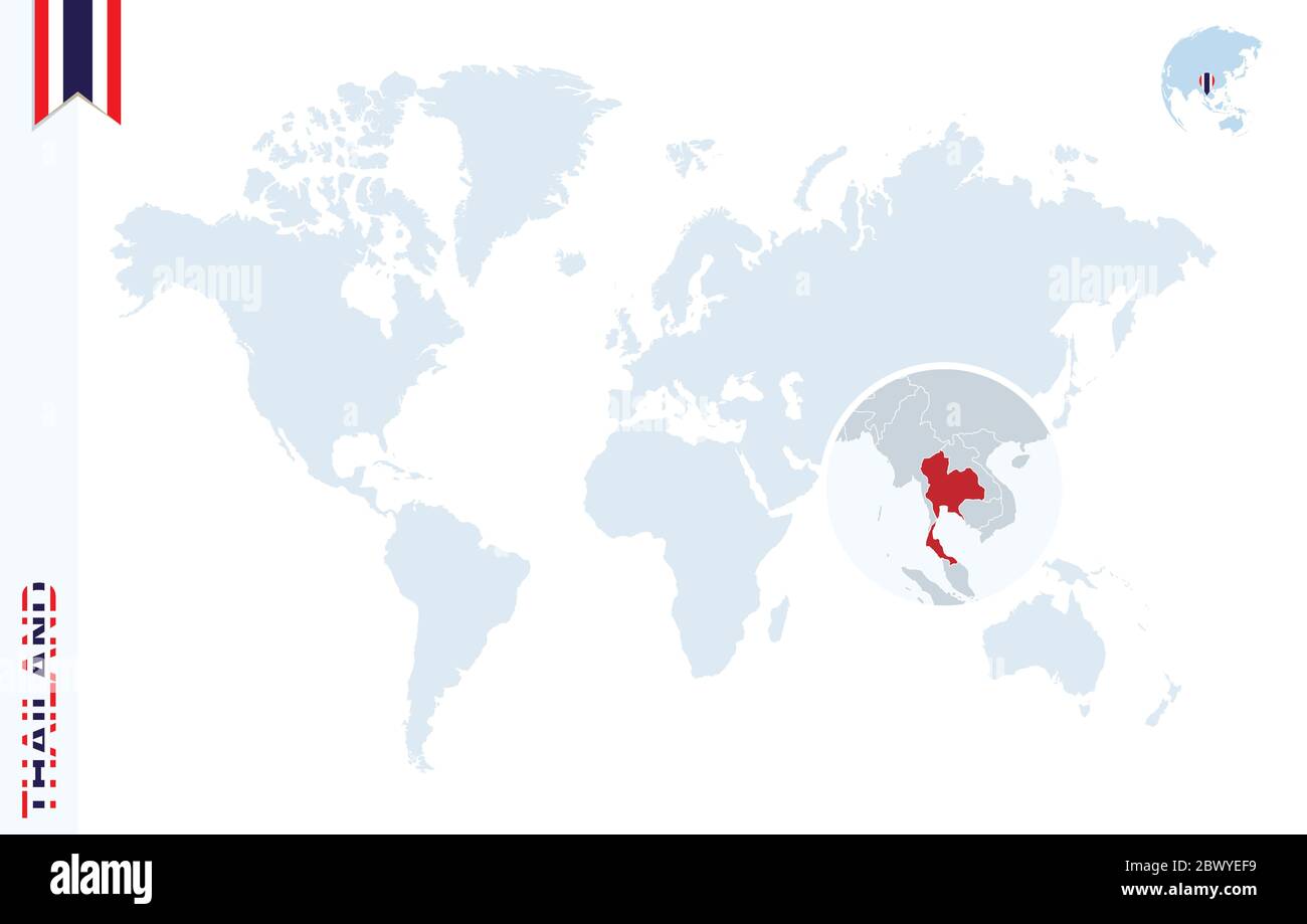 Thailand On World Map World Map With Magnifying On Thailand. Blue Earth Globe With Thailand Flag  Pin. Zoom On Thailand Map. Vector Illustration Stock Vector Image & Art -  Alamy