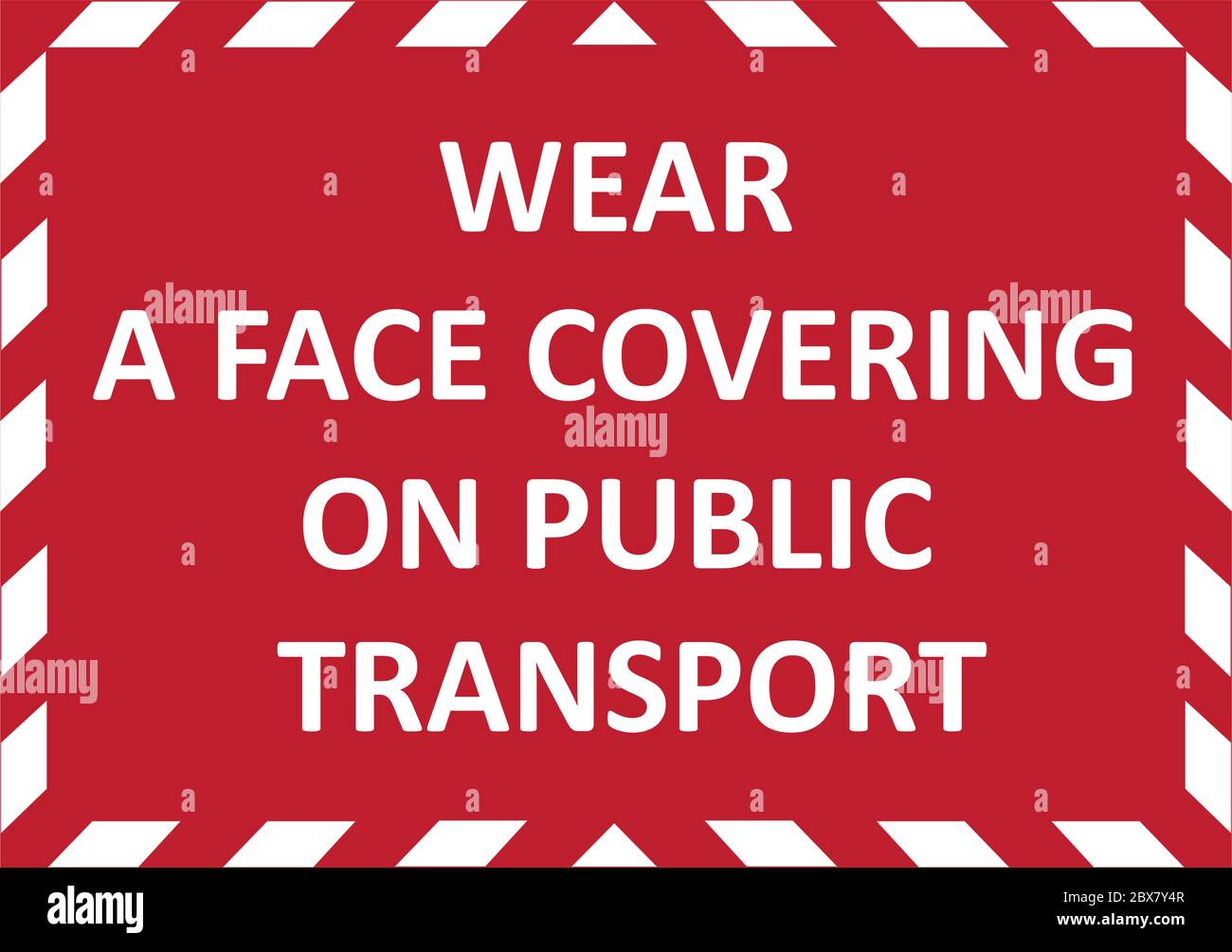 WEAR A FACE COVERING ON PUBLIC TRANSPORT warning sign. Red quarantine sign that help to battle against Covid-19 in the United Kingdom. Vector. Stock Vector