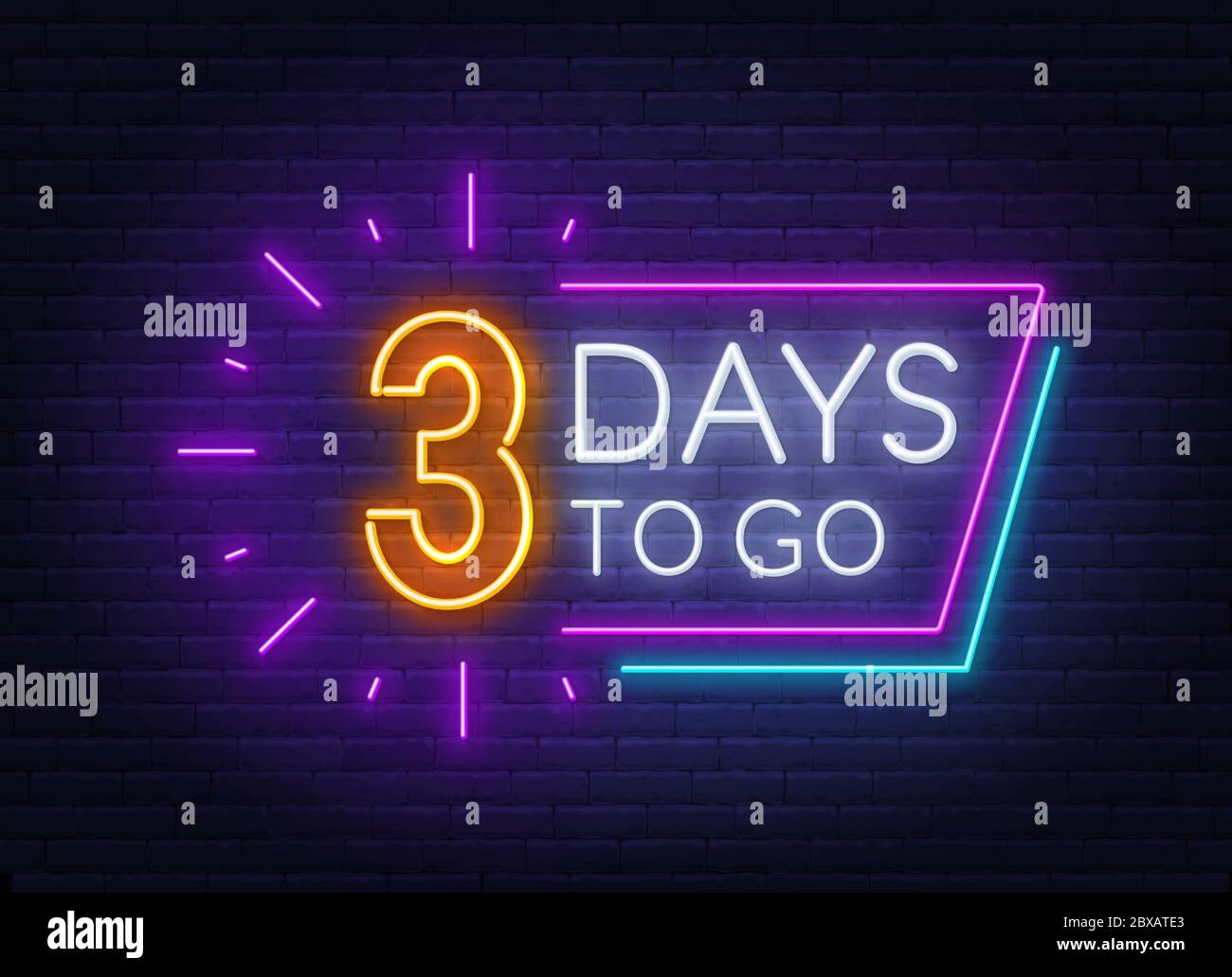 Three days to go neon sign on brick wall background. Vector