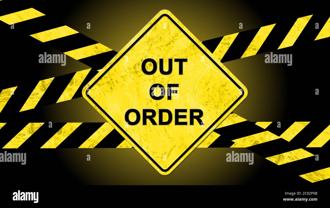 Lettering out of order on a warning sign with caution tapes in black yellow colour - 3D illustration Stock Photo