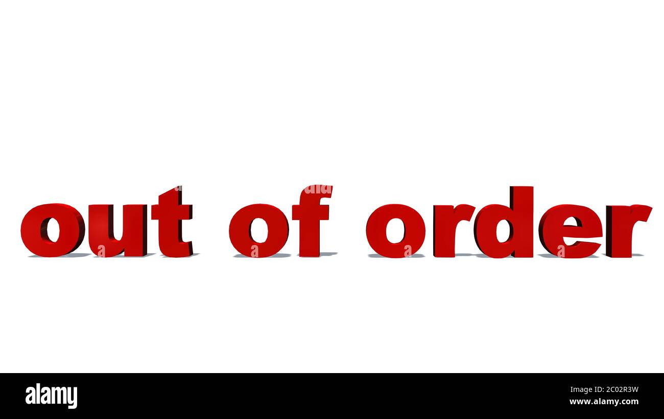 Lettering - out of order - isolated on white background - 3D ...