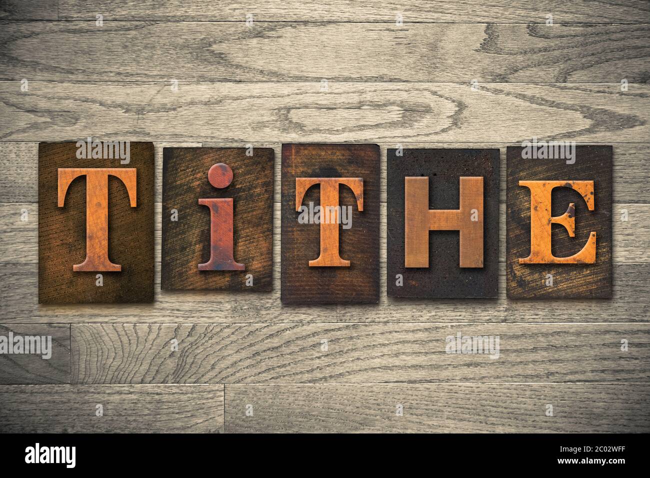 Tithe Concept Wooden Letterpress Type Stock Photo