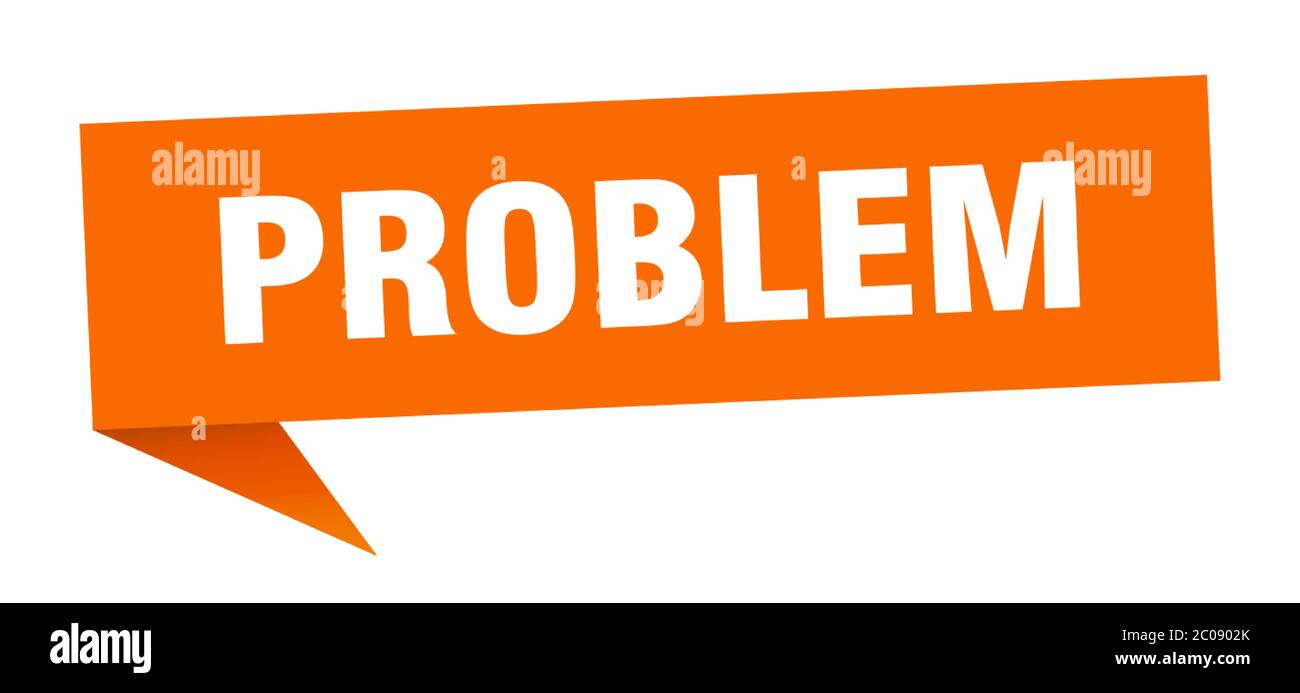 problem banner. problem speech bubble. problem sign Stock Vector Image ...