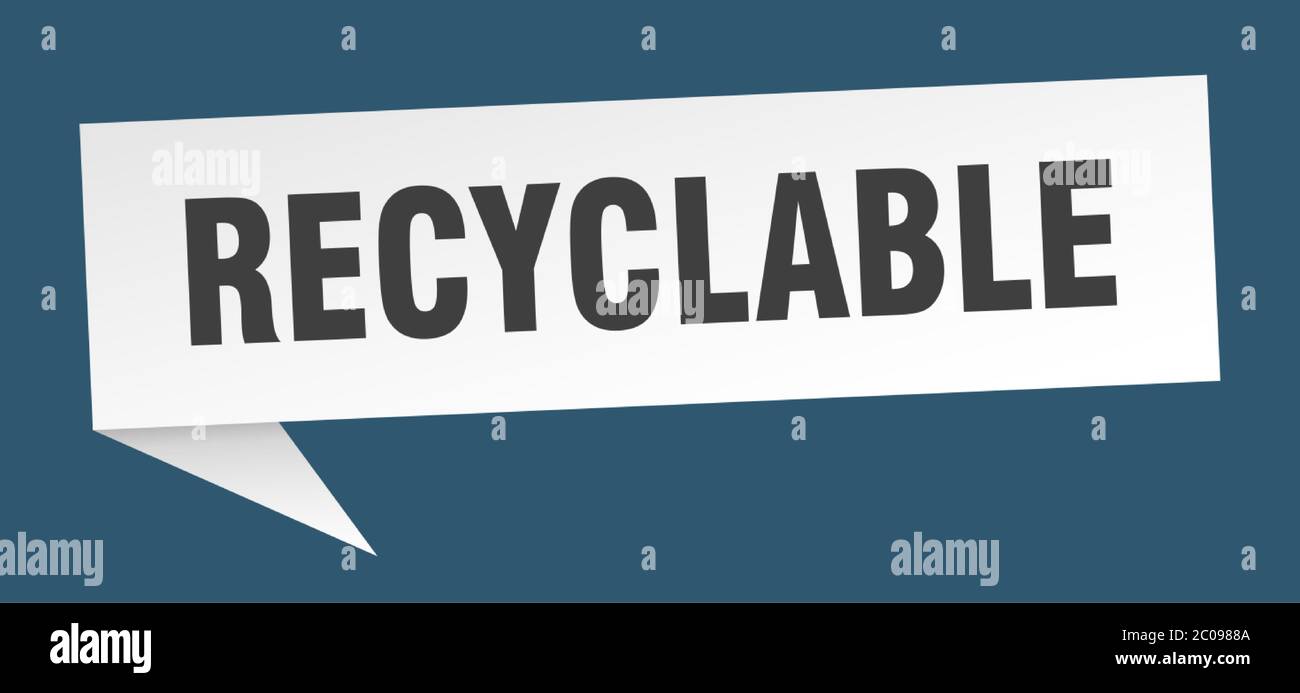 recyclable banner. recyclable speech bubble. recyclable sign Stock