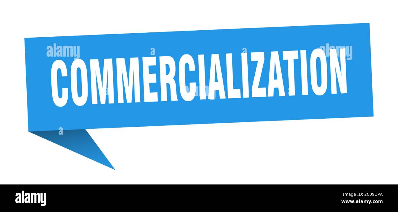 commercialization banner. commercialization speech bubble. commercialization sign Stock Vector