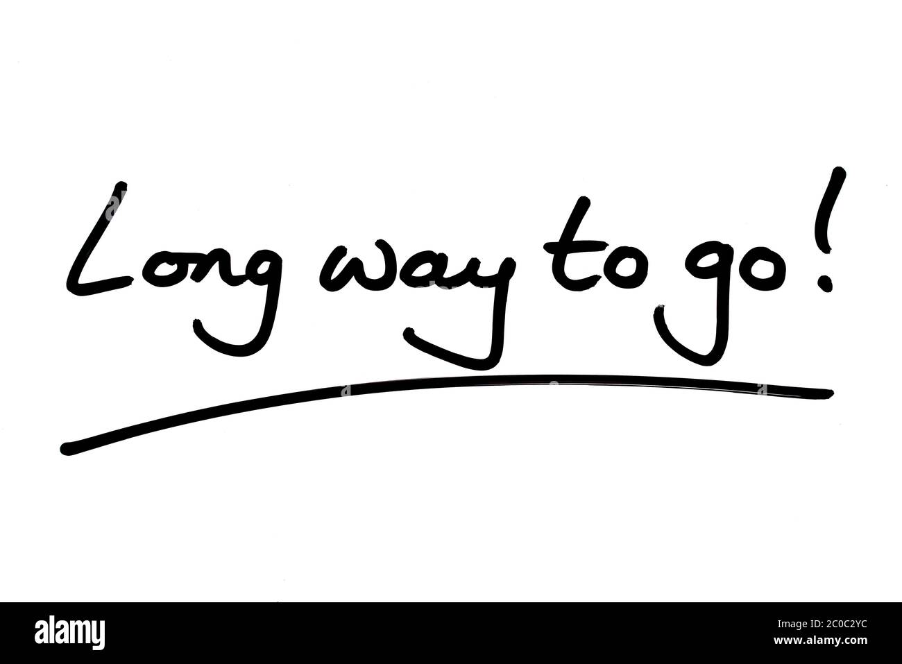 Long way to go! handwritten on a white background Stock Photo Alamy