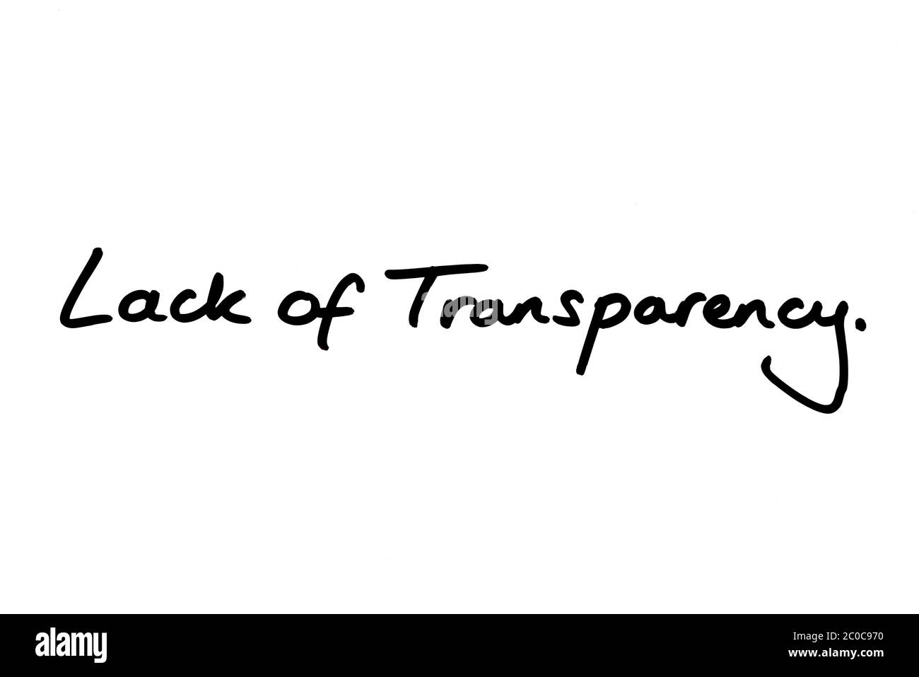 Lack of Transparency handwritten on a white background Stock Photo - Alamy