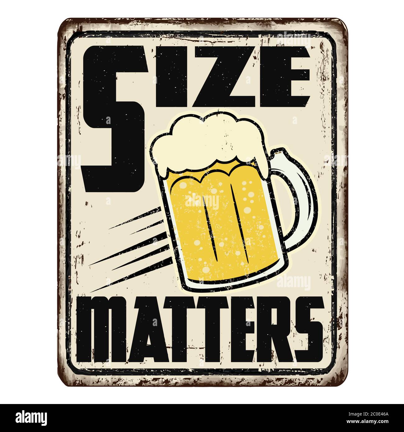 Size matters vintage rusty metal sign on a white background, vector illustration Stock Vector