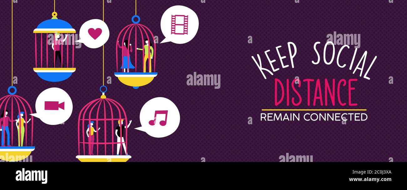Keep social distance banner illustration, safety measure concept of trapped people inside bird cage for quarantine isolation, stay connected on intern Stock Vector