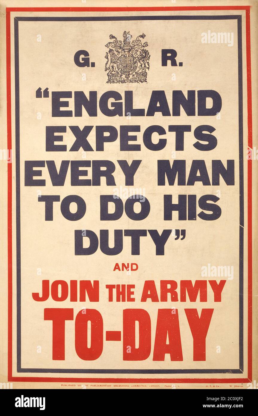 'England expects Every Man to do his Duty' and Join the Army To-day', British War Poster, Published by Parliamentary Recruiting Committee, Lithograph by H.T. & Co., 1914 Stock Photo