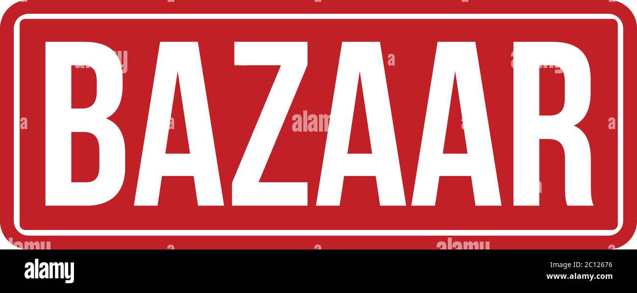 Bazaar Rubber Stamp. Red Bazaar Rubber Grunge Stamp Seal Vector ...