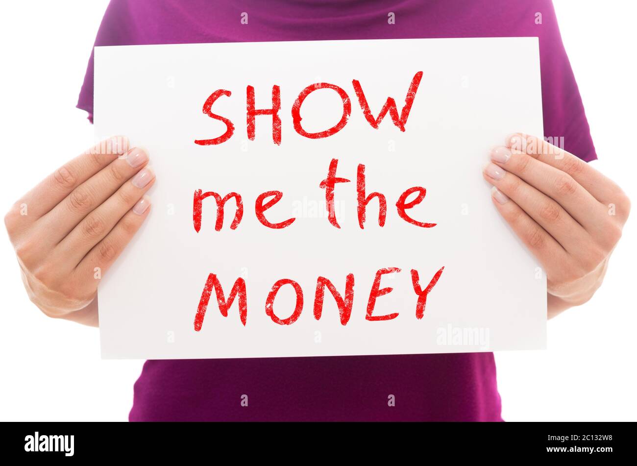 Girl holding white paper sheet with text Show me the money Stock Photo