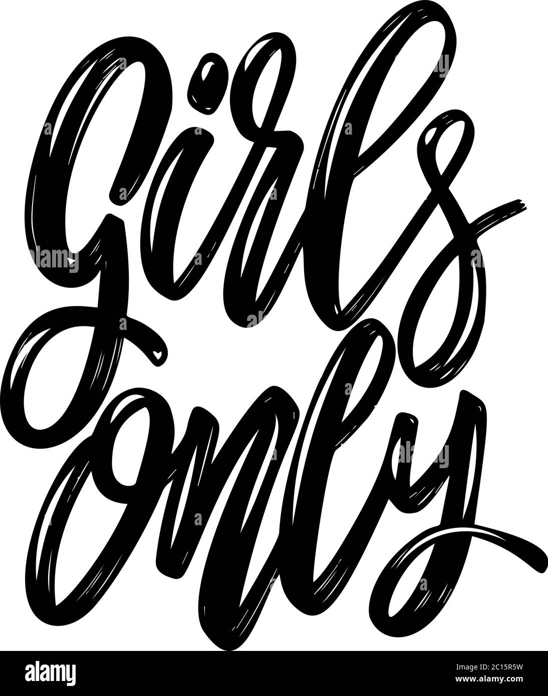 Girls only. Lettering phrase isolated on white background. Design element for poster, card, banner, flyer. Vector illustration Stock Vector