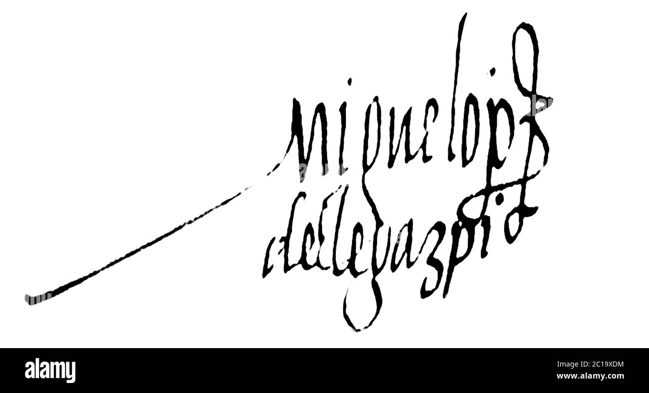 Miguel Lopez de Legazpi signature,  Spanish navigator and governor of first Spanish settlement in the East Indies Stock Photo
