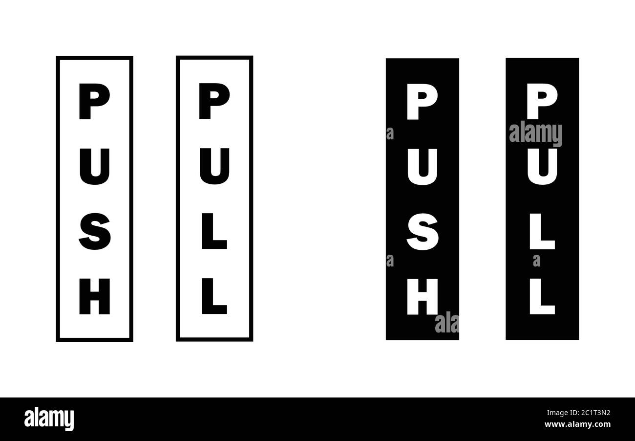 Push Pull Word Word Text Sign for Door. Black and white EPS Vector Stock Vector